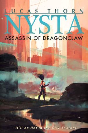 [Nysta 07] • Assassin of Dragonclaw
